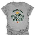 T-Shirt Powered By Trail Magic Mountain T-Shirt