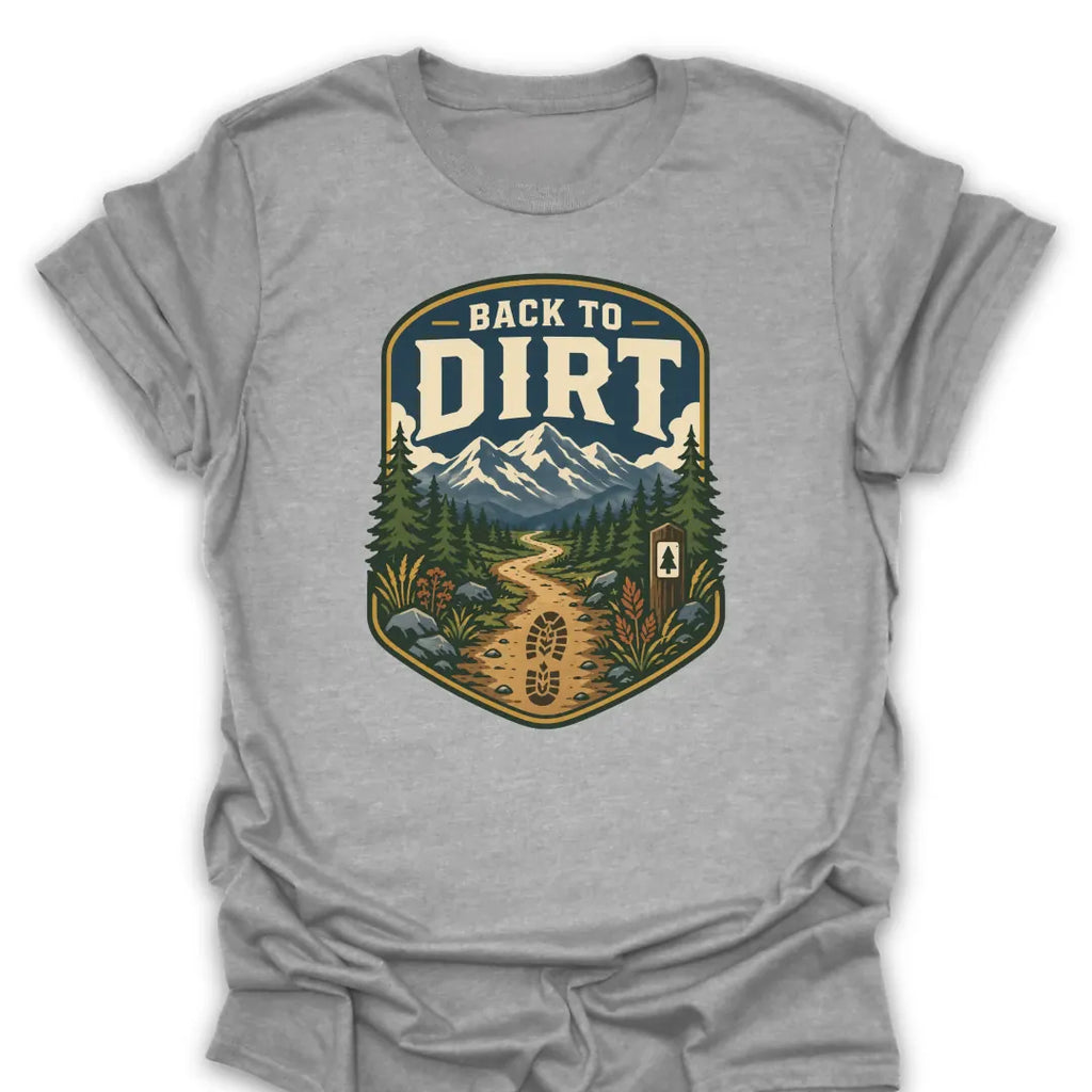 T-Shirt Sport Grey / S Back To Dirt Trail