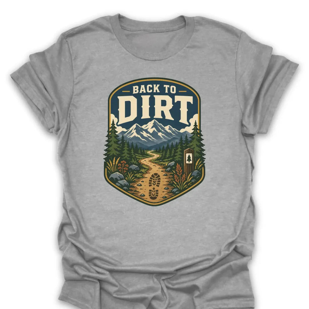 T-Shirt Sport Grey / S Back To Dirt Trail