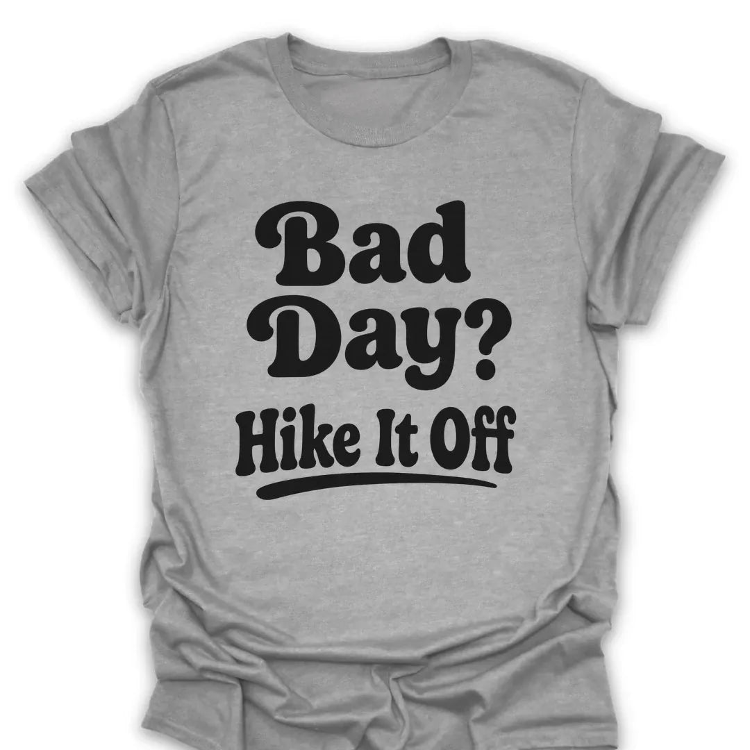 T-Shirt Sport Grey / S Bad Day Hike It Off Retro T-Shirt