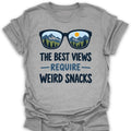 T-Shirt Sport Grey / S Best Views Weird Snacks