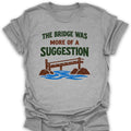 T-Shirt Sport Grey / S Bridge Suggestion
