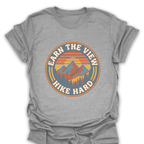T-Shirt Sport Grey / S Earn the View - Hike Hard T-Shirt