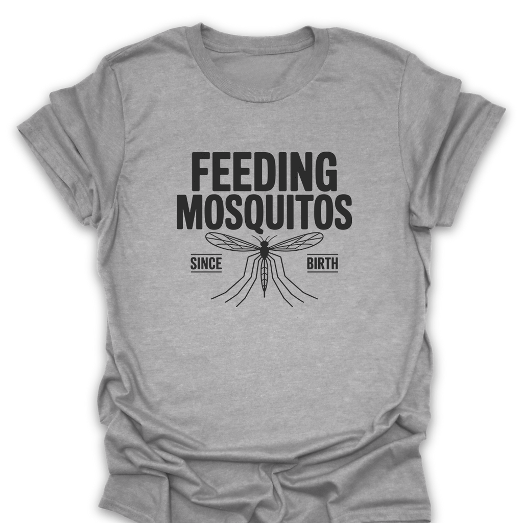 T-Shirt Sport Grey / S Feeding Mosquitos Since Birth T-Shirt