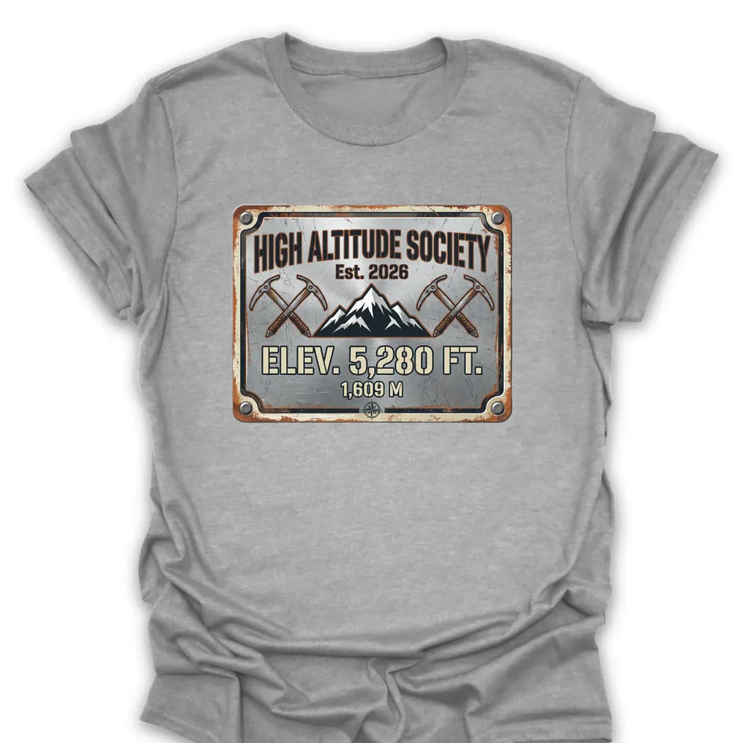 T-Shirt Sport Grey / S High Altitude Society T-Shirt