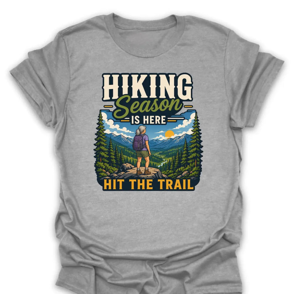 T-Shirt Sport Grey / S Hiking Season Hit The Trail