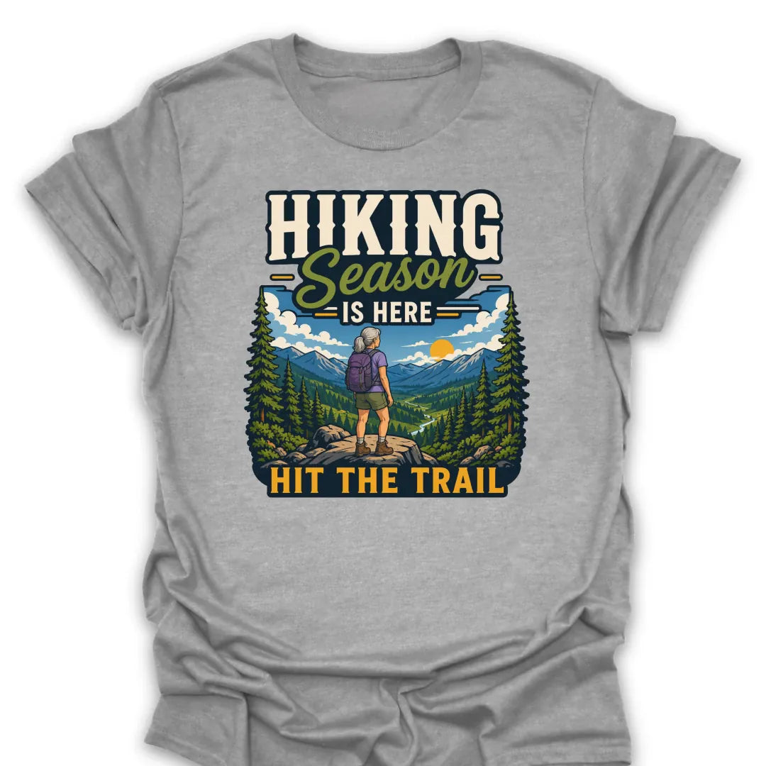 T-Shirt Sport Grey / S Hiking Season Hit The Trail