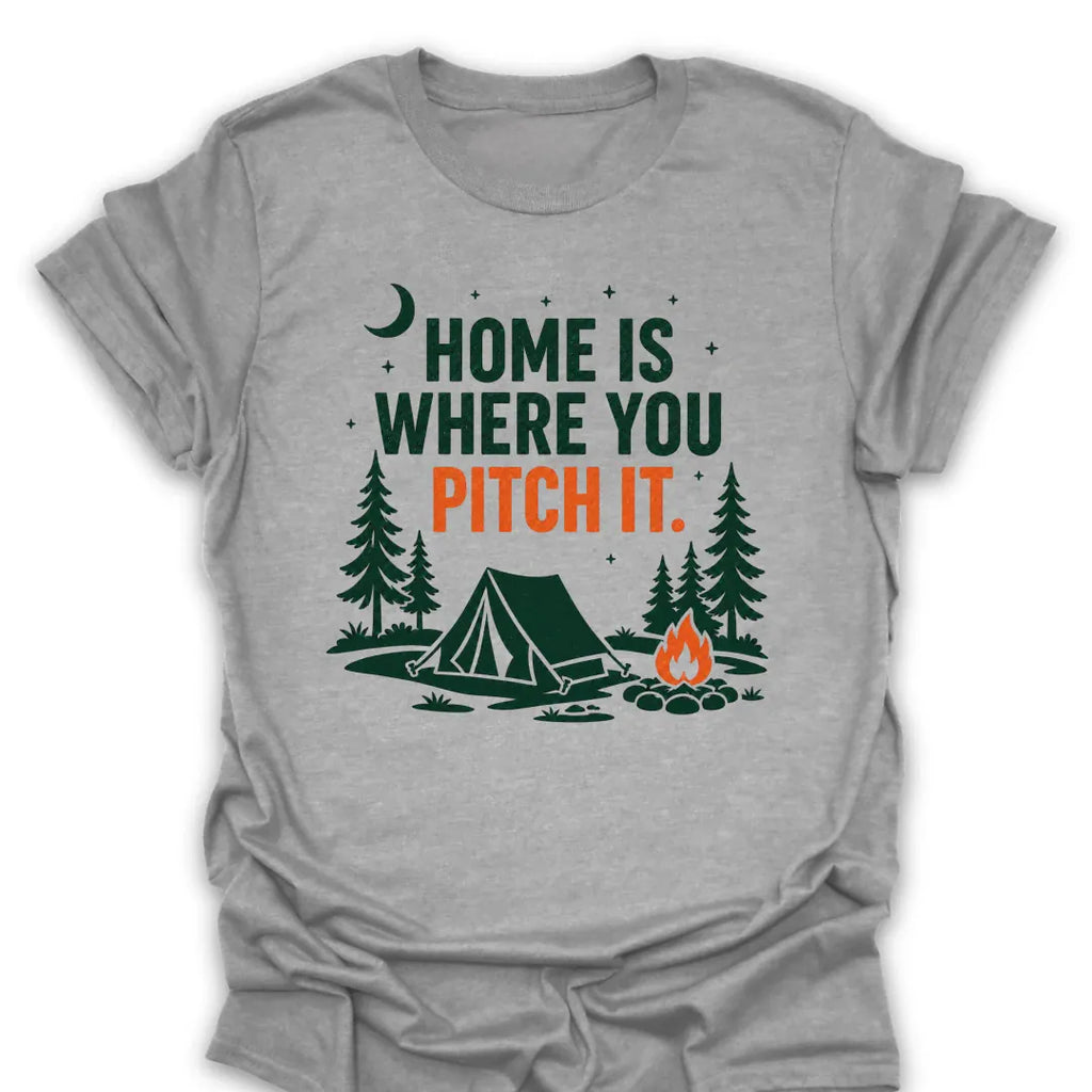 T-Shirt Sport Grey / S Home Is Where You Pitch T-Shirt