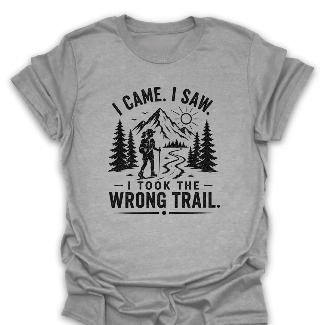 T-Shirt Sport Grey / S I Took the Wrong Trail