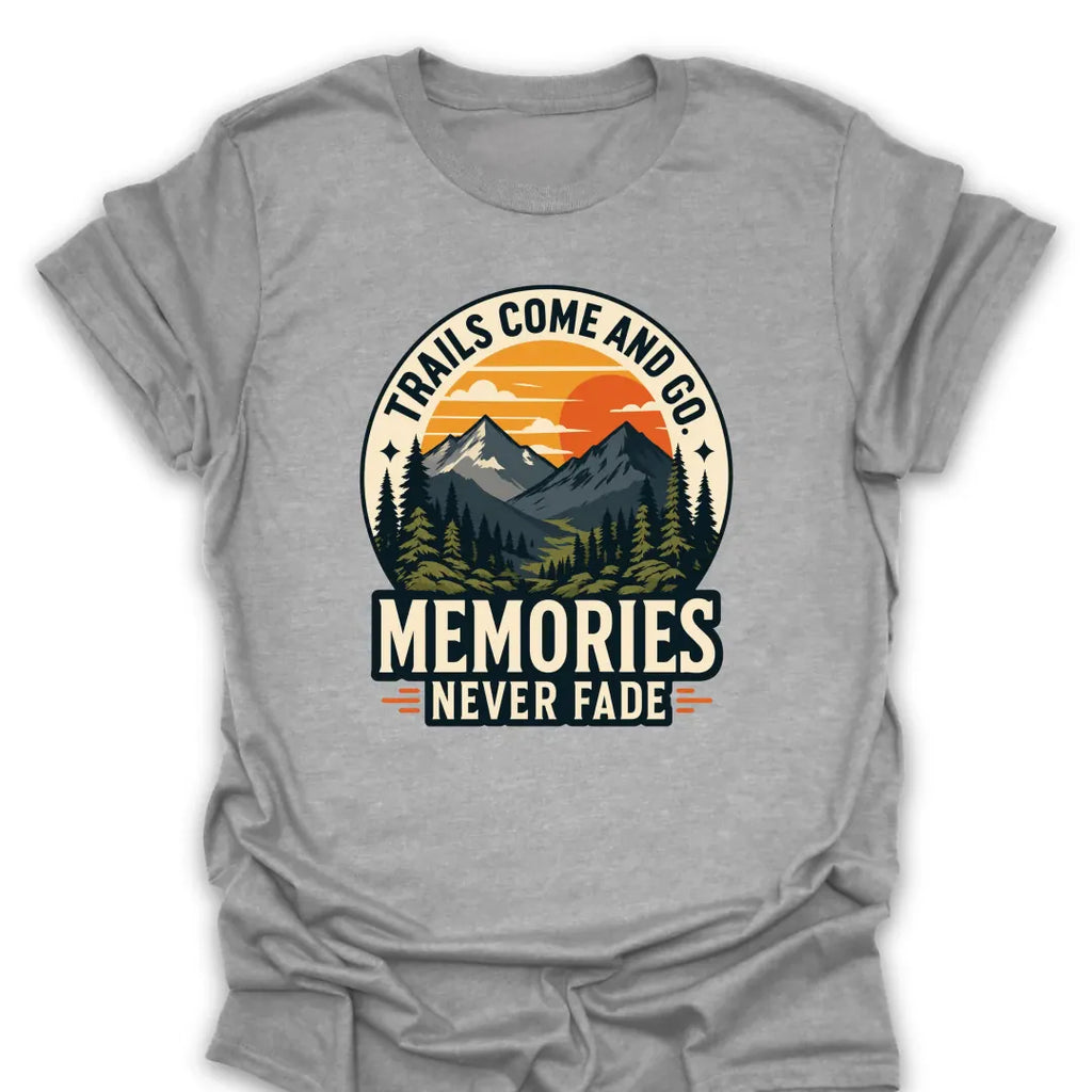 T-Shirt Sport Grey / S Memories Never Fade T-Shirt