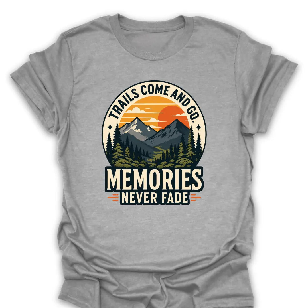 T-Shirt Sport Grey / S Memories Never Fade T-Shirt