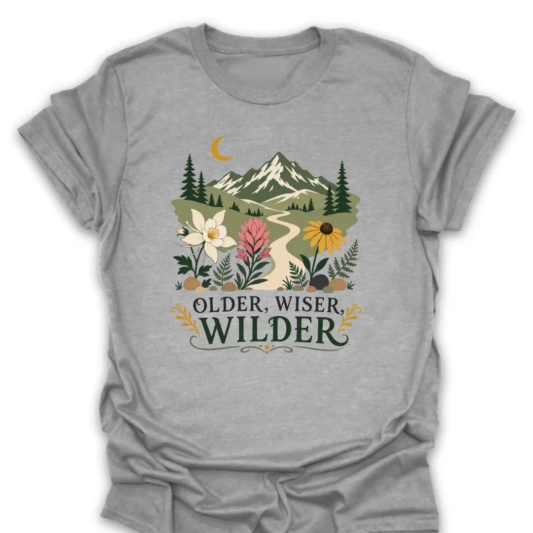 T-Shirt Sport Grey / S Older, Wiser, Wilder