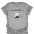 T-Shirt Sport Grey / S Out Here I Remember T-Shirt