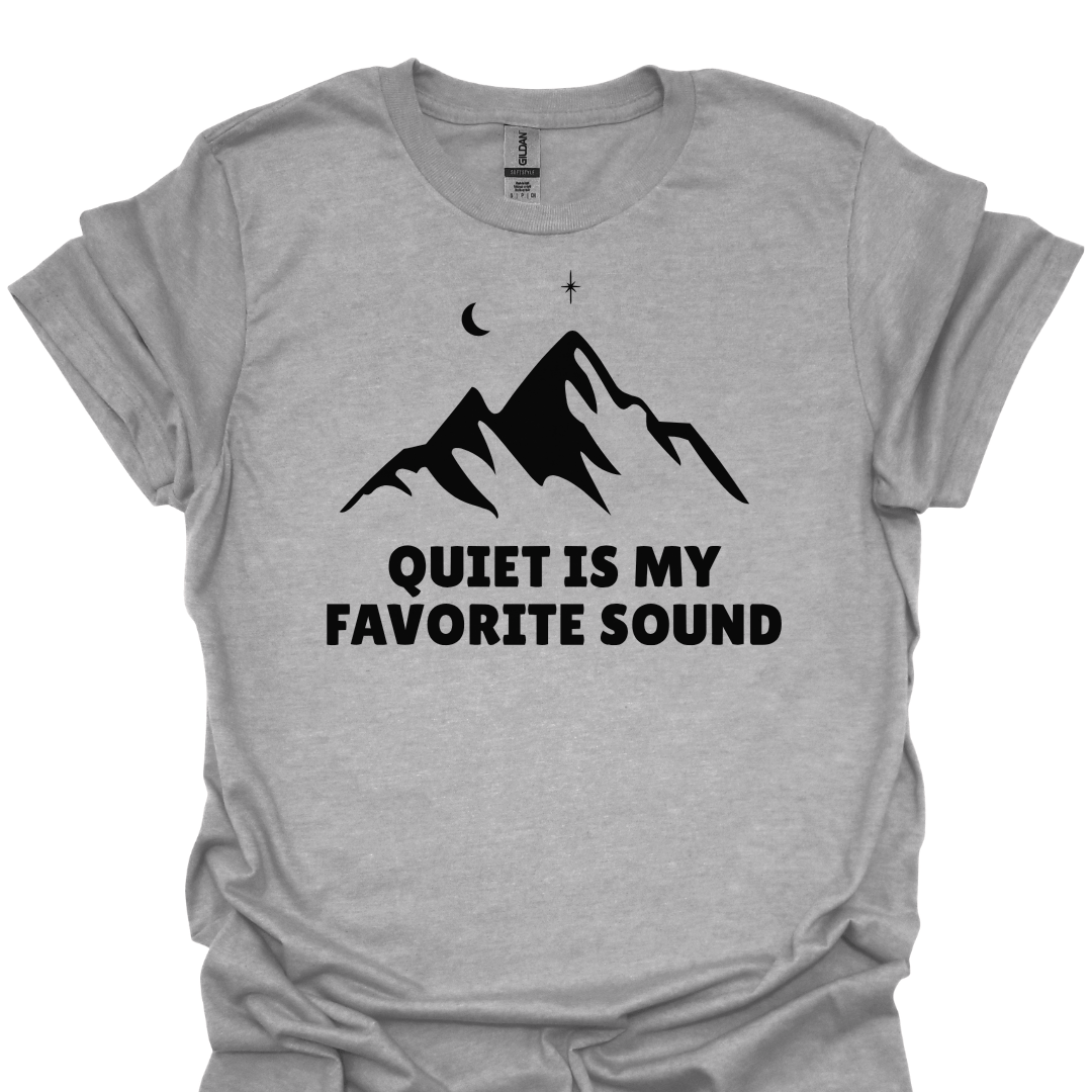 T-Shirt Sport Grey / S Quiet Is My Favorite Sound T-Shirt