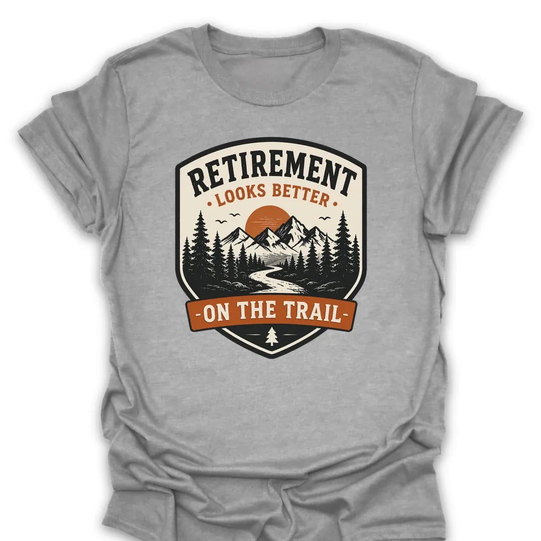 T-Shirt Sport Grey / S Retirement Looks Better T-Shirt