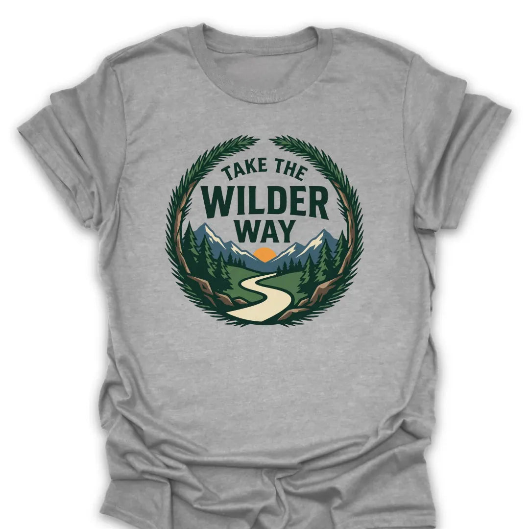 T-Shirt Sport Grey / S take-the-wilder-way_color