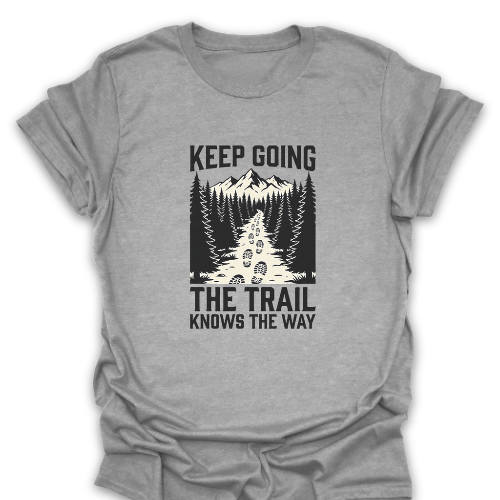 T-Shirt Sport Grey / S The Trail Knows the Way T-Shirt