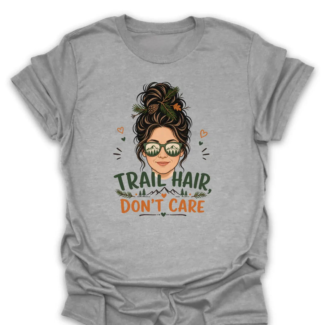 T-Shirt Sport Grey / S Trail Hair Dont Care T-Shirt