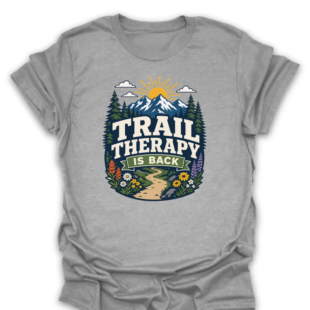 T-Shirt Sport Grey / S Trail Therapy Is Back Mountain