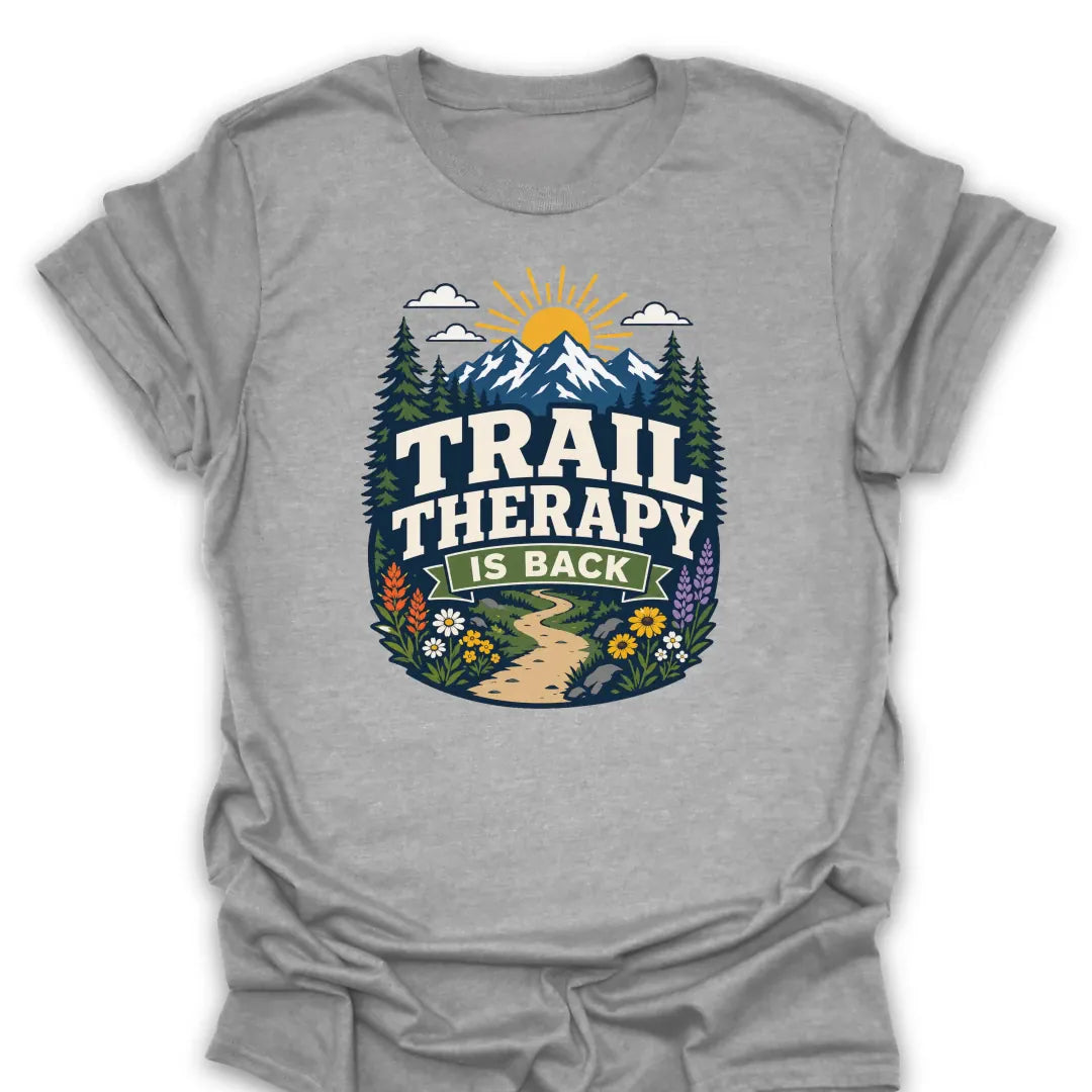 T-Shirt Sport Grey / S Trail Therapy Is Back Mountain
