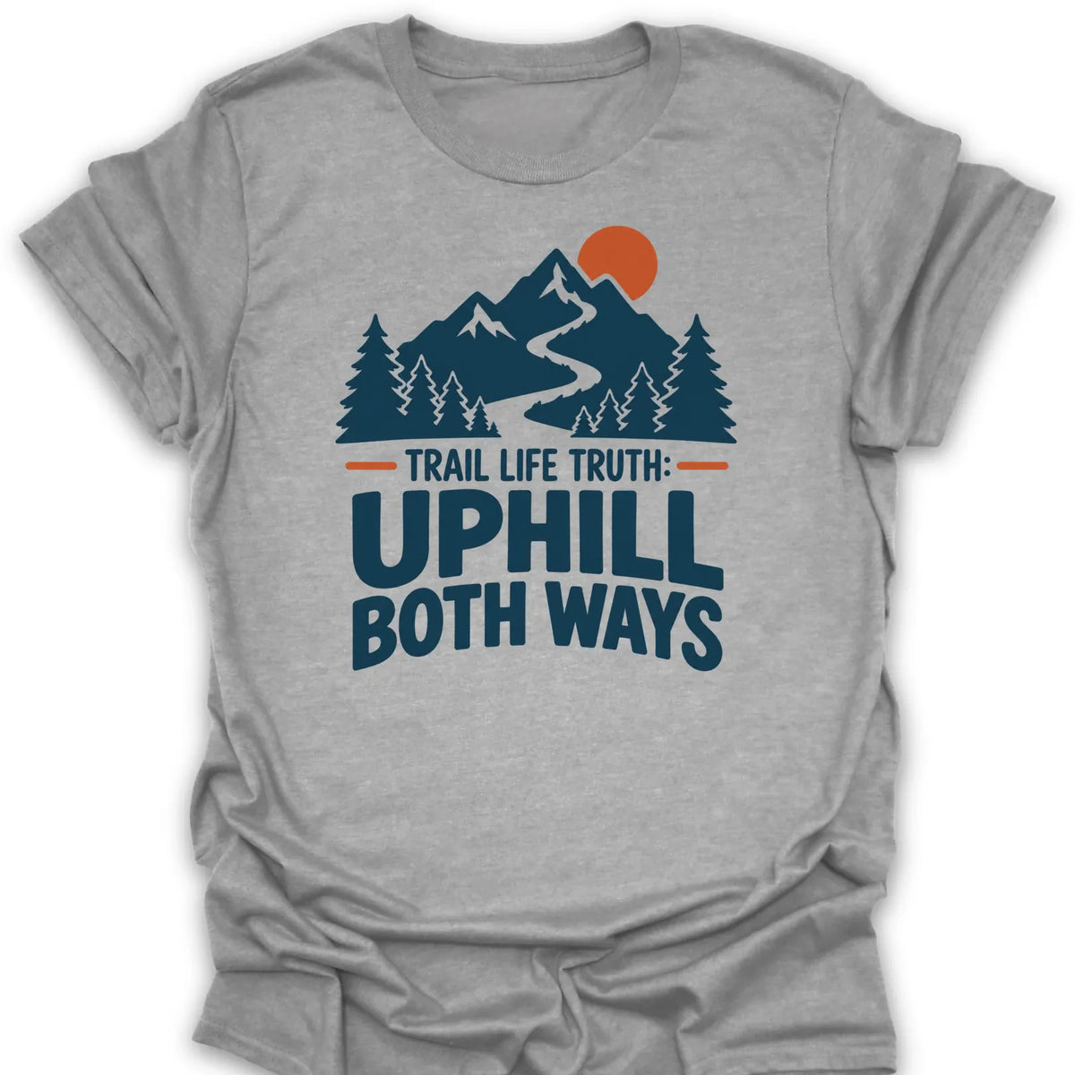 T-Shirt Sport Grey / S Uphill Both Ways