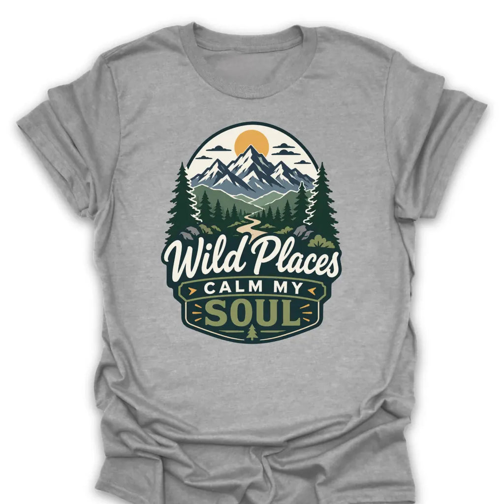T-Shirt Sport Grey / S Wild Places Calm My Soul Mountain T-Shirt