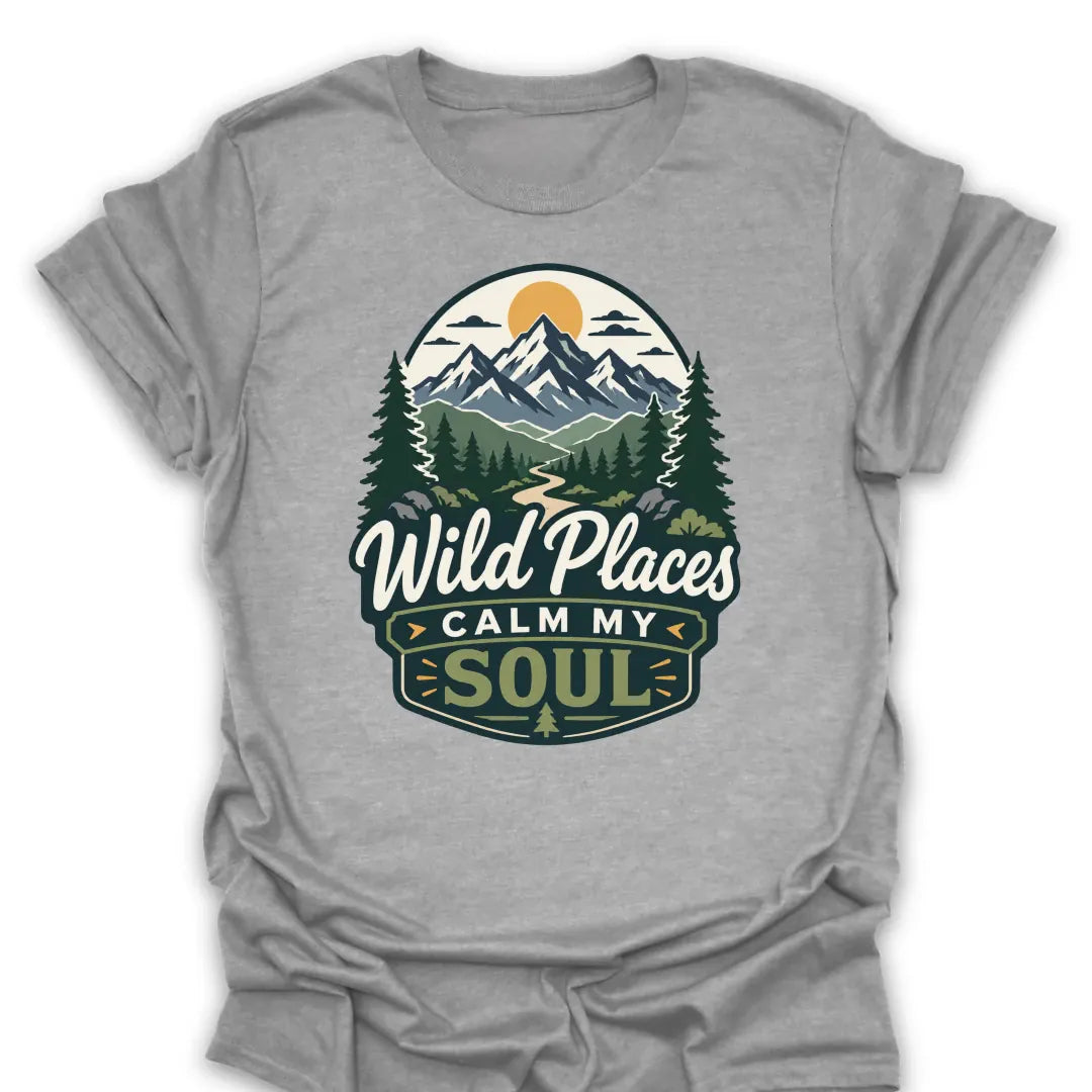 T-Shirt Sport Grey / S Wild Places Calm My Soul Mountain T-Shirt