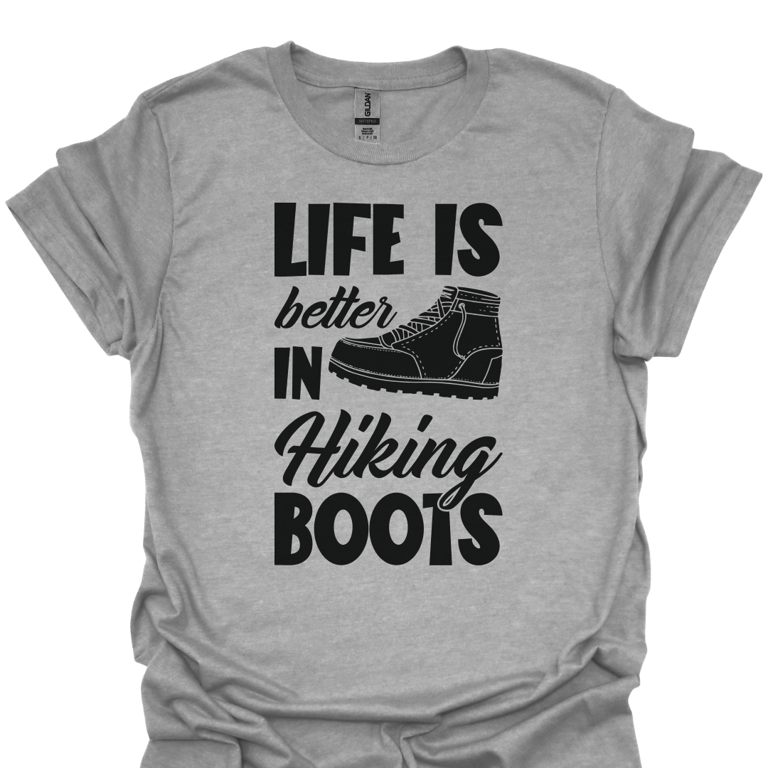 T-Shirt Sport Grey / XS Life Is Better in Hiking Boots 🥾