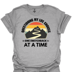 T-Shirt Sport Grey / XS Questioning My Life Choices – One Switchback at a Time Hiking T-Shirt