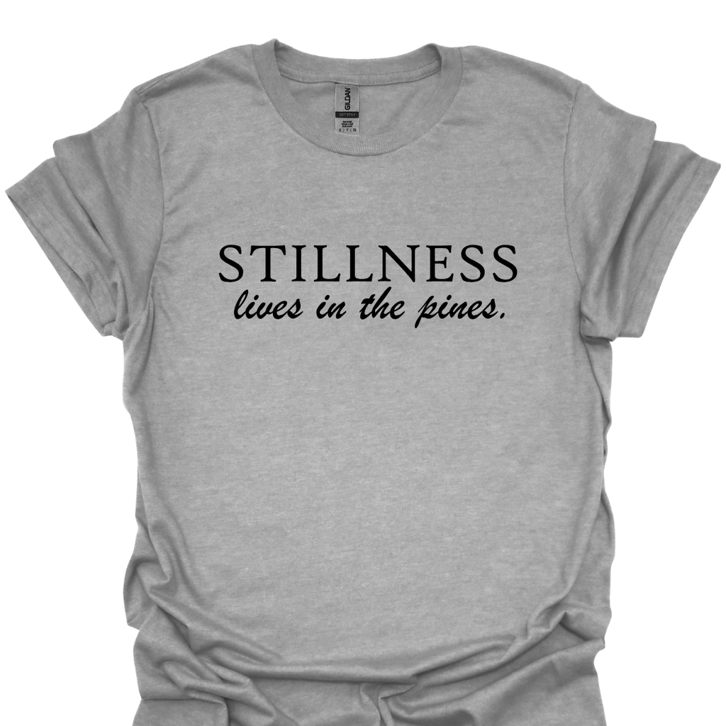 T-Shirt Sport Grey / XS Stillness Lives in the Pines Tee 🌲