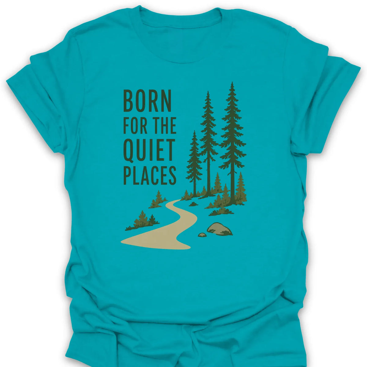 T-Shirt Tropical Blue / S Born for the Quiet Places