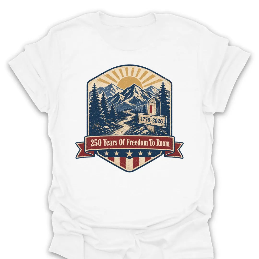 T-Shirt White / S 250 Years Of Freedom To Roam T-Shirt