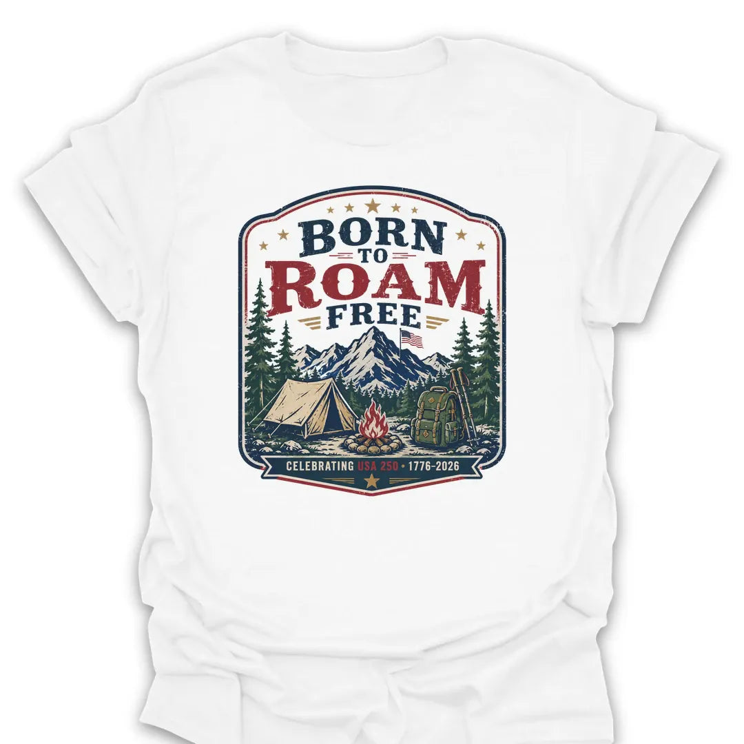 T-Shirt White / S Born To Roam Free USA 250th T-Shirt