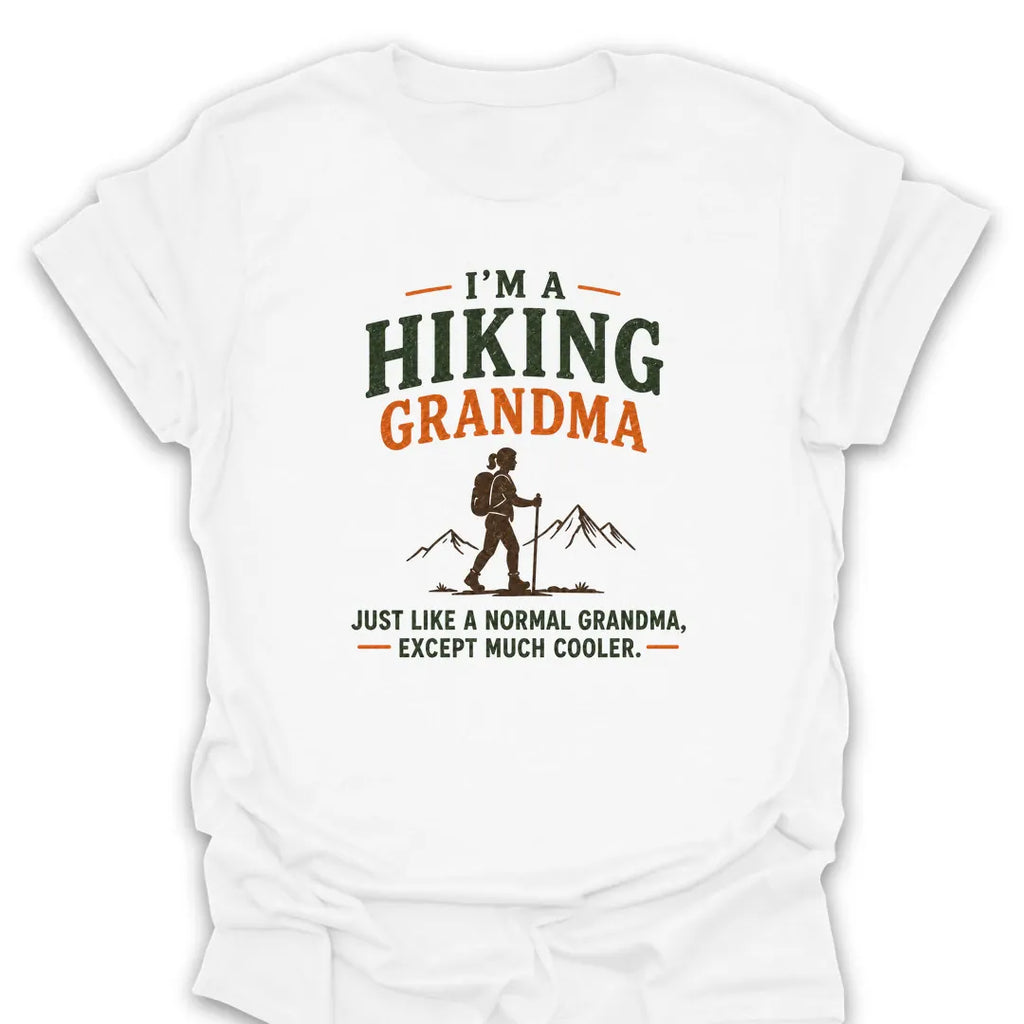 T-Shirt White / S Cooler Hiking Grandma T-Shirt