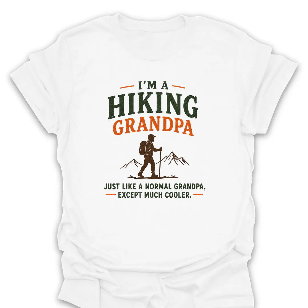 T-Shirt White / S Cooler Hiking Grandpa T-Shirt