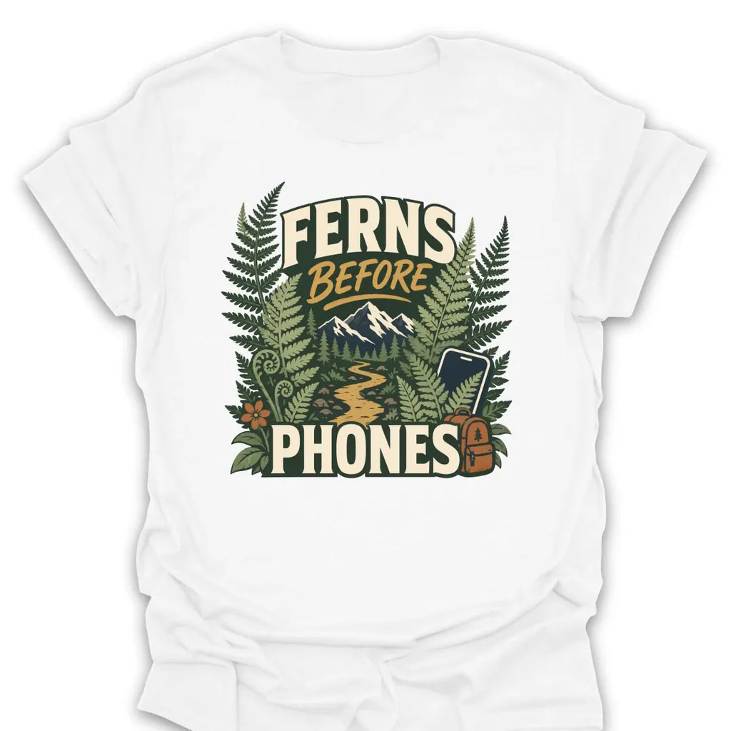 T-Shirt White / S Ferns Before Phones