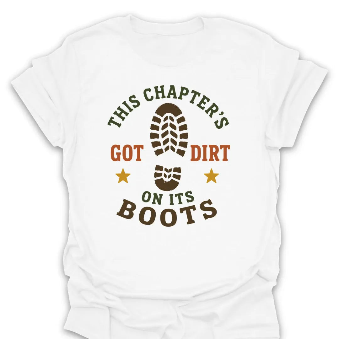 T-Shirt White / S Got Dirty Boots