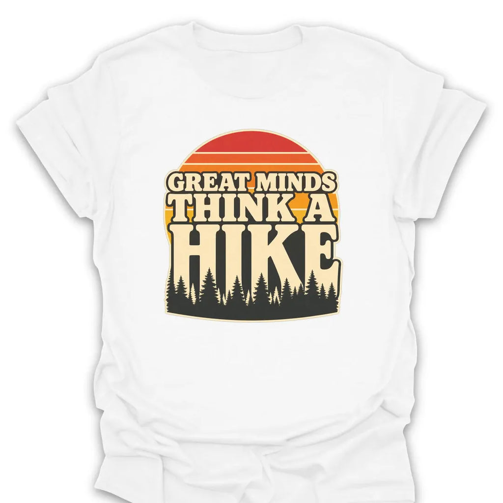 T-Shirt White / S Great Minds Think A Hike Retro Sunset