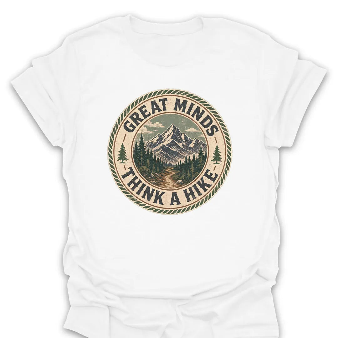 T-Shirt White / S Great Minds Think A Hike Vintage Badge