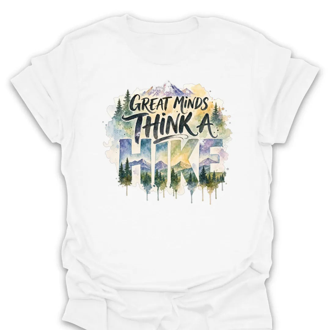 T-Shirt White / S Great Minds Think A Hike Watercolor