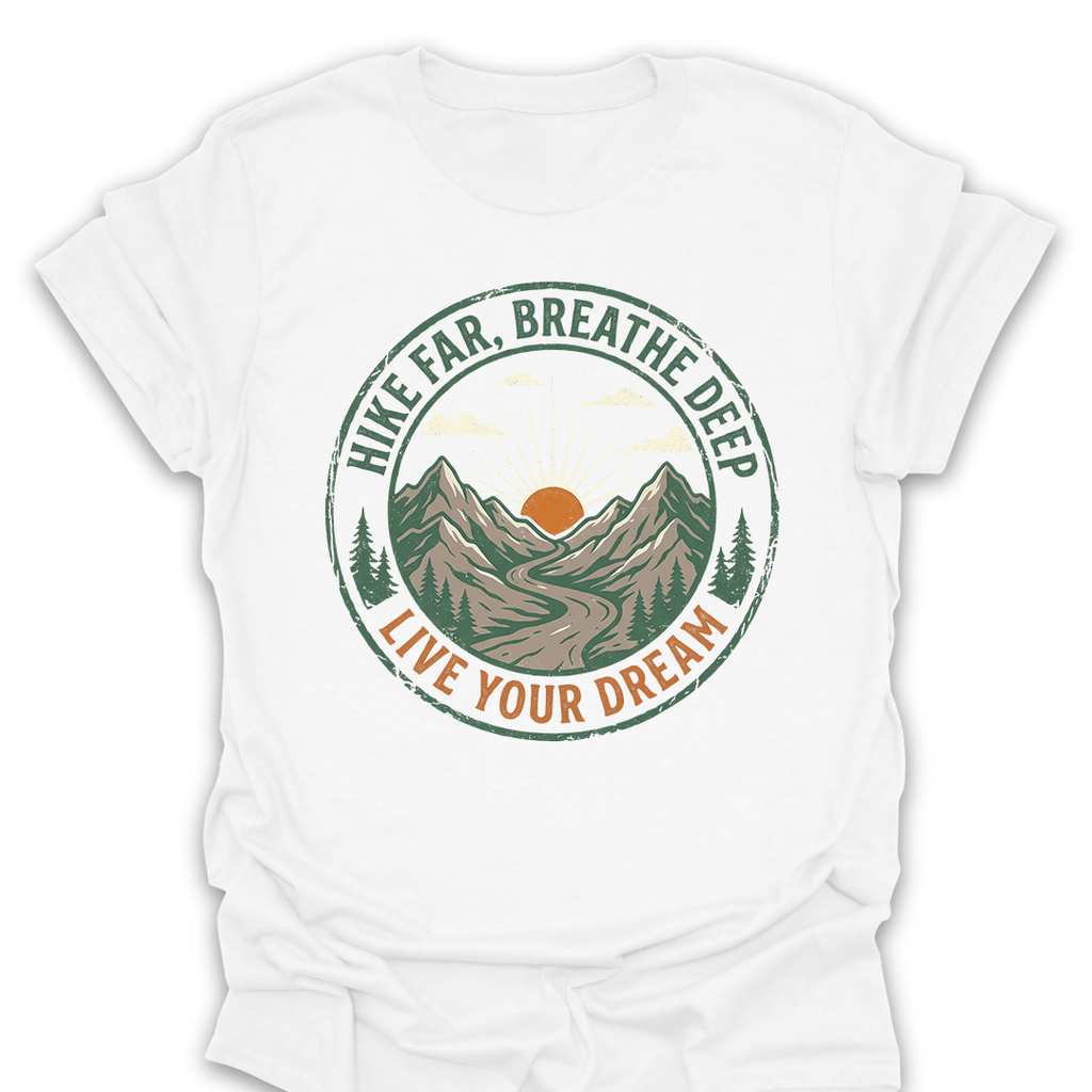 T-Shirt White / S Hike Far Breathe Deep Adventure Tee