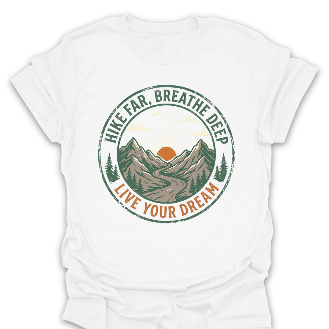 T-Shirt White / S Hike Far Breathe Deep Adventure Tee