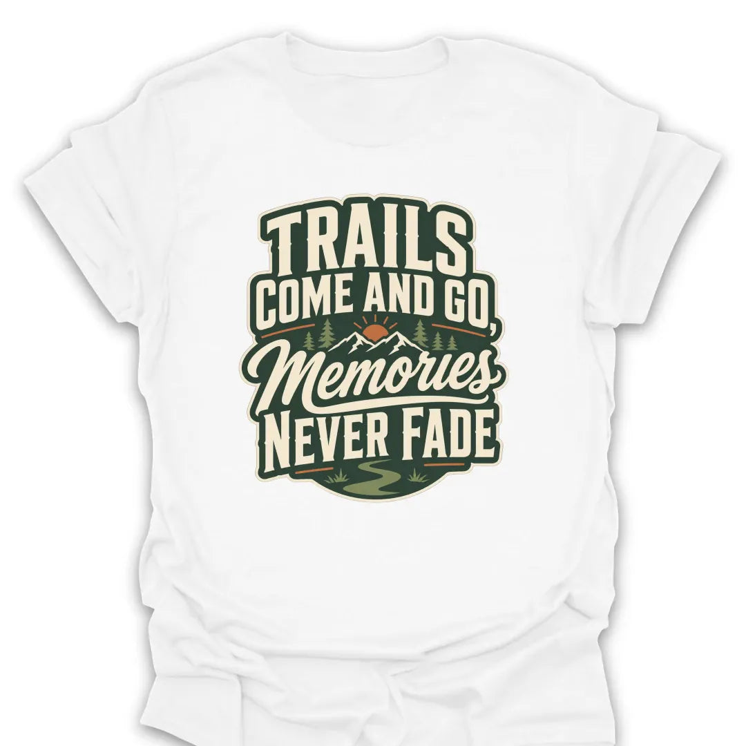 T-Shirt White / S Memories Never Fade Mountain Sunrise T-Shirt