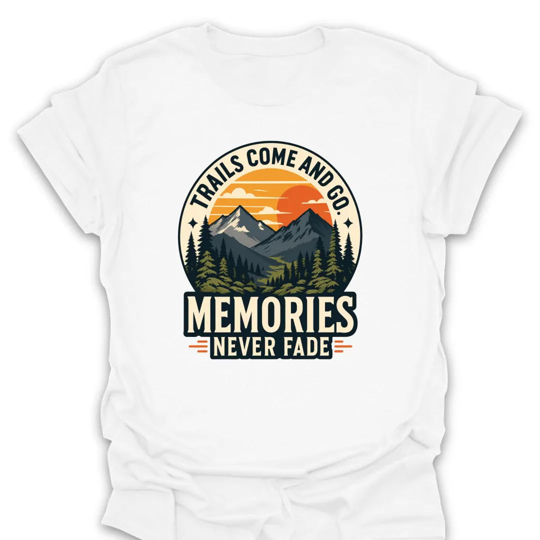 T-Shirt White / S Memories Never Fade T-Shirt