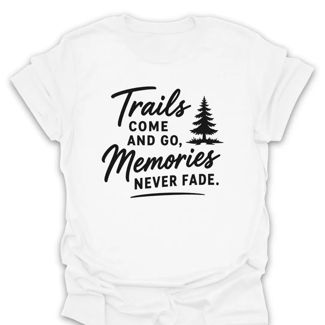 T-Shirt White / S Memories Never Fade T-Shirt