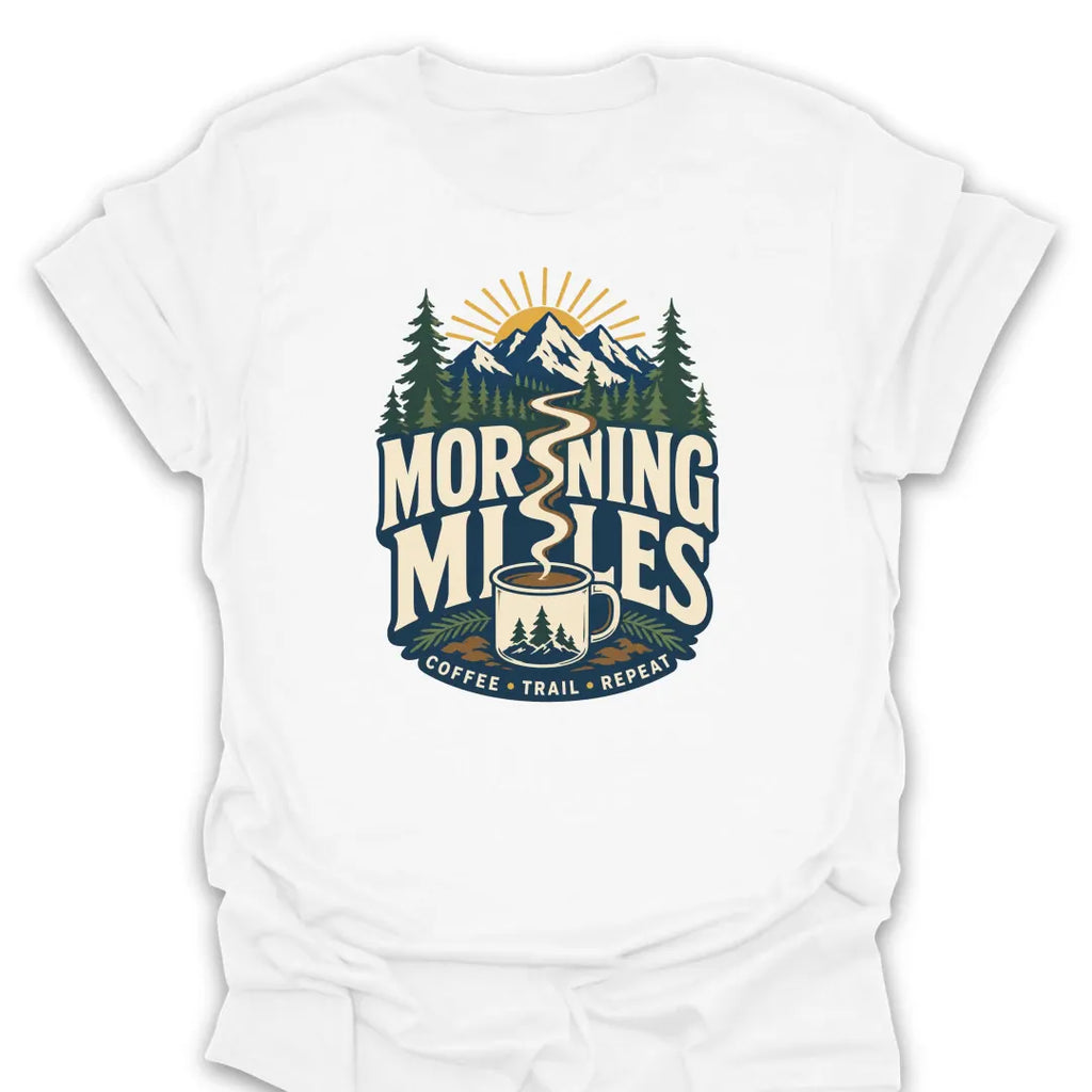 T-Shirt White / S Morning Miles Coffee