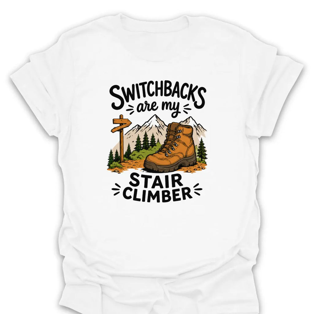 T-Shirt White / S My Stair Climber T-Shirt