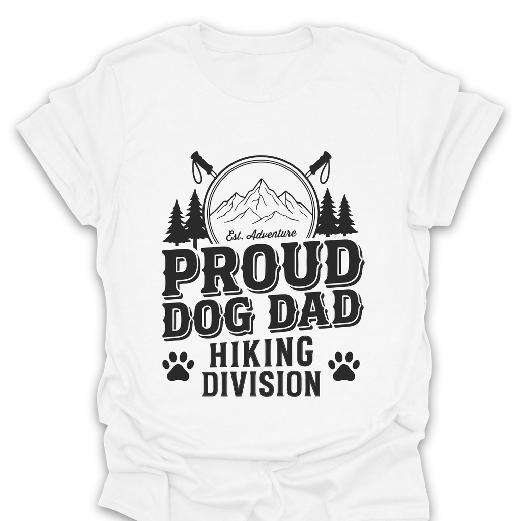 T-Shirt White / S Proud Dog Dad Hiking Division T-Shirt