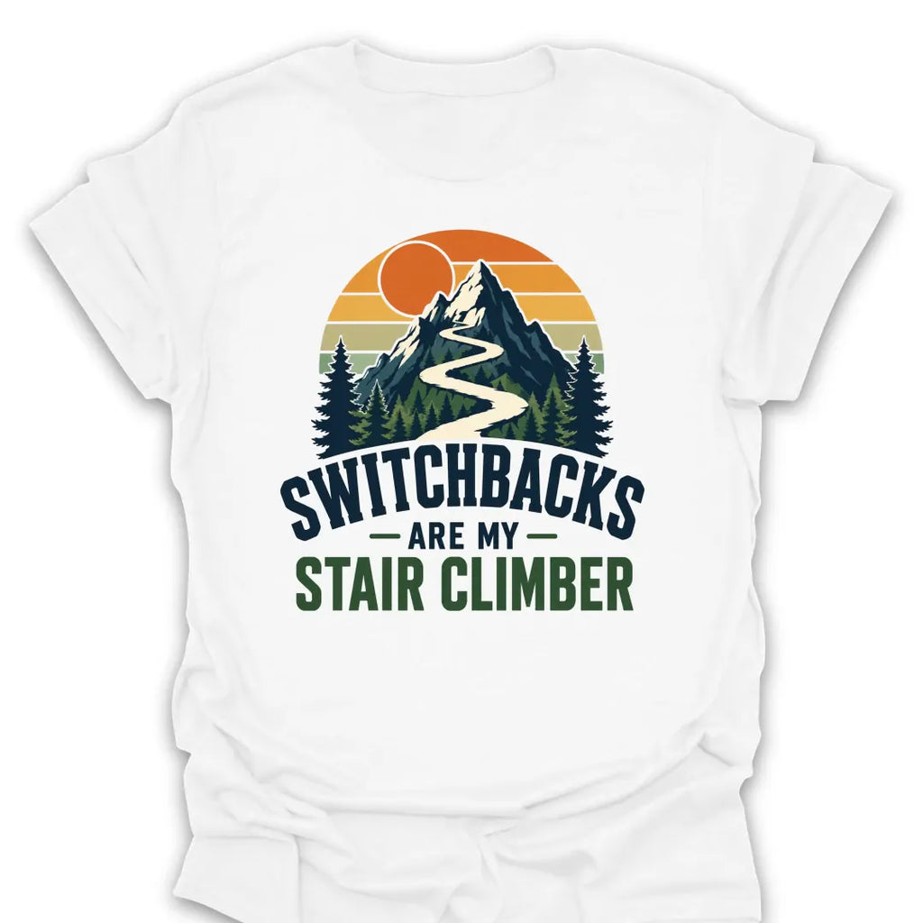 T-Shirt White / S Switchbacks & Stair Climbers T-Shirt