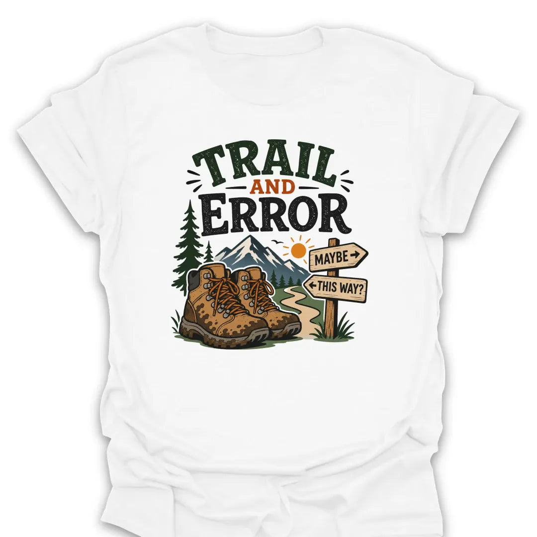 T-Shirt White / S Trail and Error